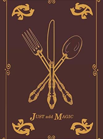 Just add Magic: cookbook journal, Recipe book , Notebook journal , Cute Notebook , perfect for Birthday Gifts,Christmas Gifts,Gifts for Graduating ... Baskets & Stocking Stuffers, sized