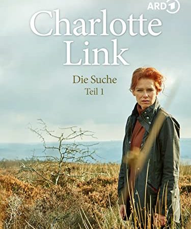 Charlotte Link - Die Suche (Teil 1)