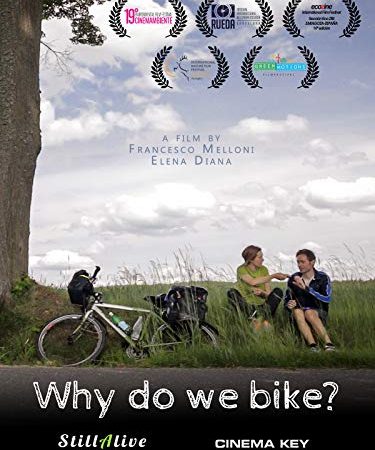 Why Do We Bike? [OV]