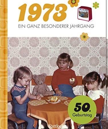 1973 - Ein ganz besonderer Jahrgang: Jahrgangsbuch zum 50. Geburtstag (Geschenke für runde Geburtstage 2023 und Jahrgangsbücher)