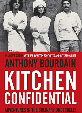 Kitchen Confidential: Insider's Edition